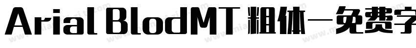 Arial BlodMT 粗体字体转换